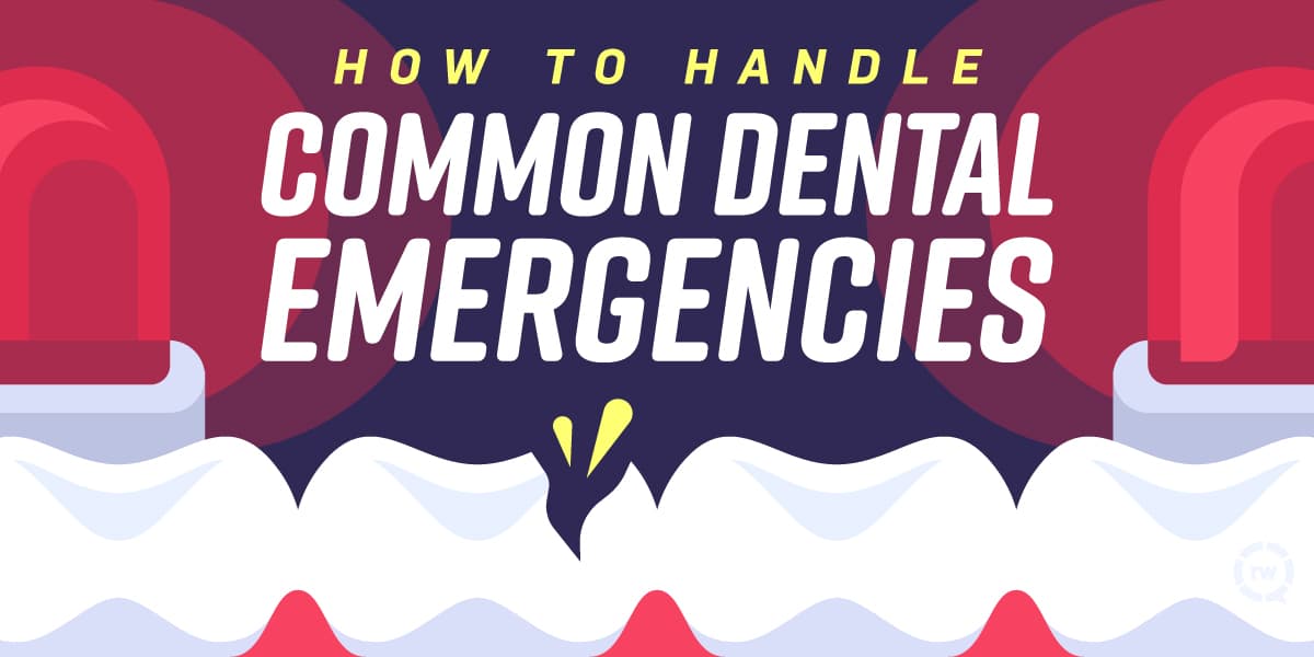 How to Handle Common Dental Emergencies
